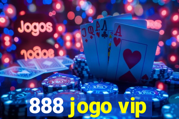 888 jogo vip